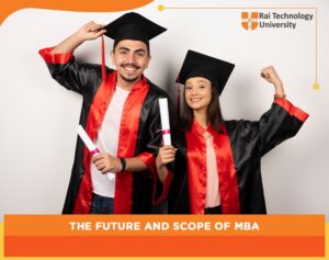 ABOUT THE FUTURE AND SCOPE OF MBA
